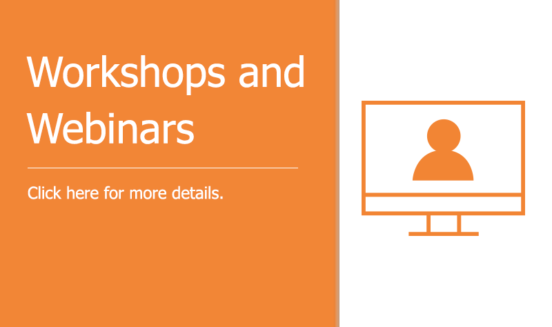 A picture of an orange figure on a computer monitor - Orange background with white text reads "Workshops and Webinars - Click here for more details"