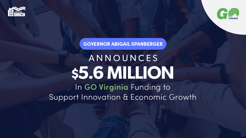 White text reads: "Governor Abigail Spanberger Announces $5.6 Million in GO Virginia Funding to Support Innovation and Economic Growth" 